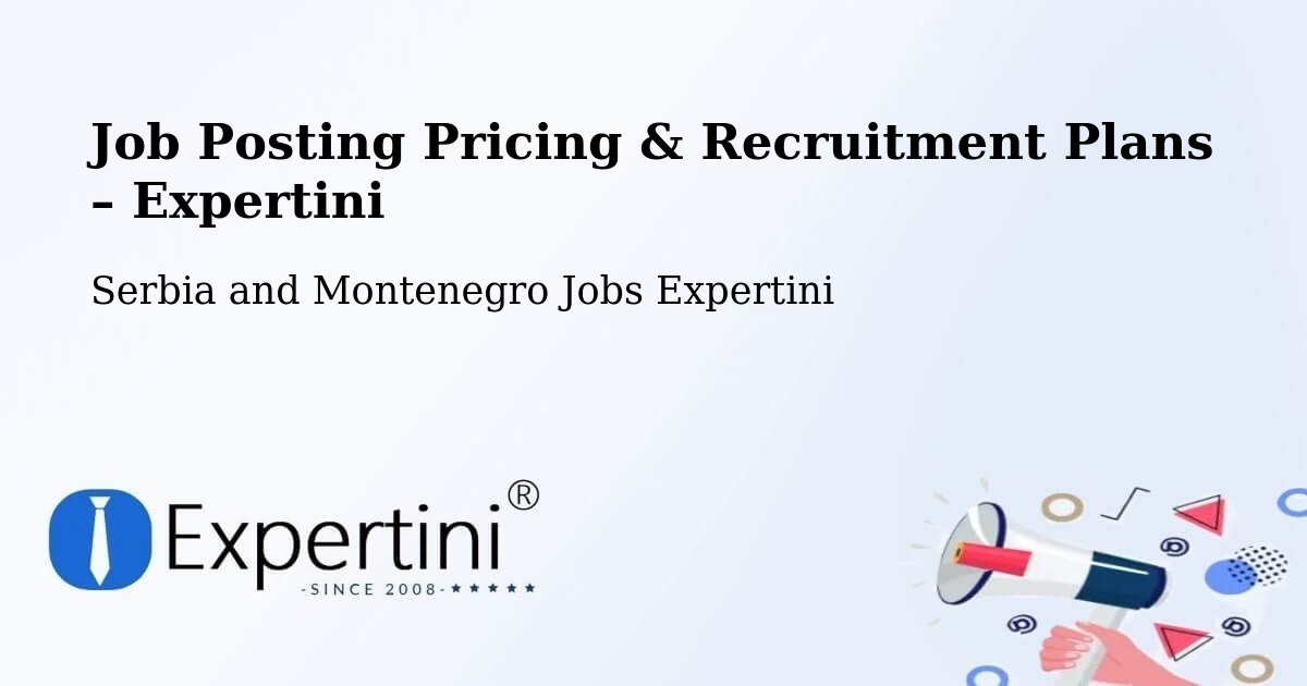 Job Posting Pricing & Recruitment Plans – Bancroft - Bancroft, Serbia and Montenegro Jobs Expertini