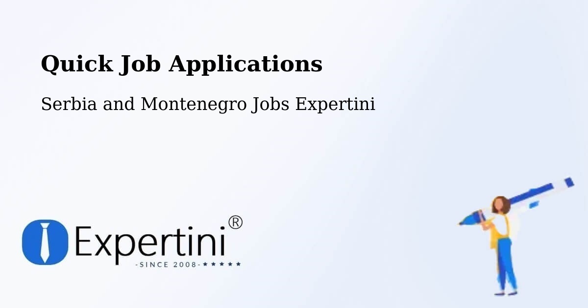 Quick Apply Feature – Bancroft - Serbia and Montenegro Jobs Expertini